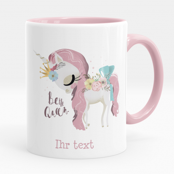 Personalisierte Tasse - Einhorn Be the Queen
