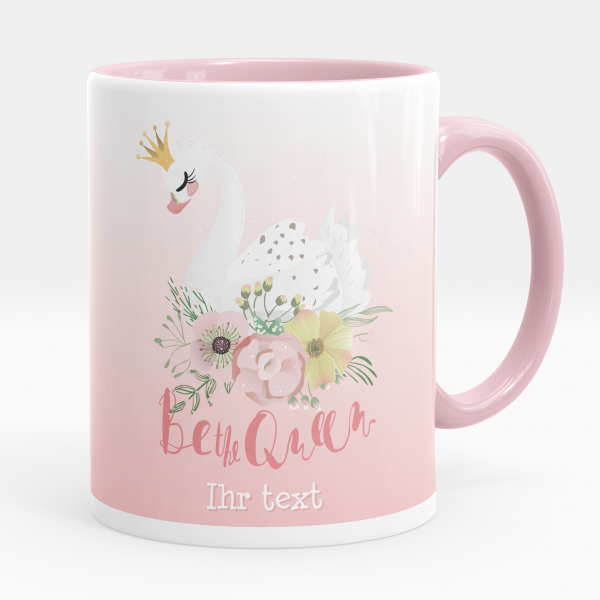 Personalisierte Tasse - Schwan Be the Queen