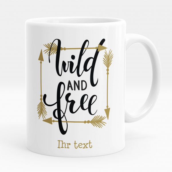 Personalisierte Tasse - Wild and Free
